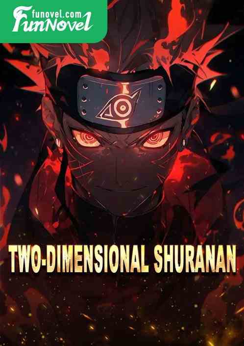 Two-dimensional Shuranan