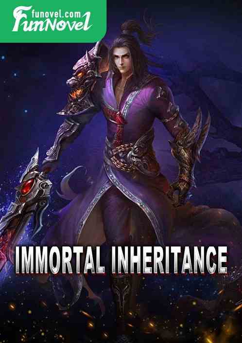 immortal inheritance