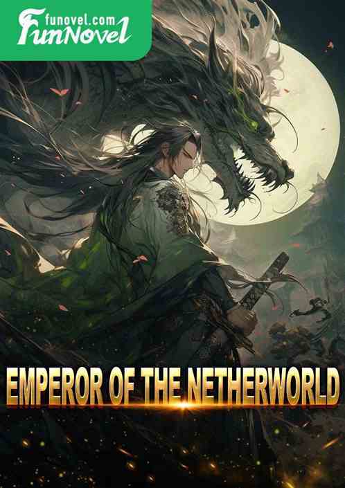 Emperor of the Netherworld