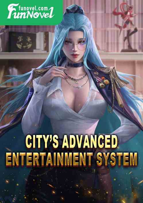 Citys Advanced Entertainment System