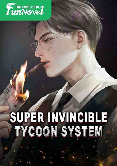 Super Invincible Tycoon System