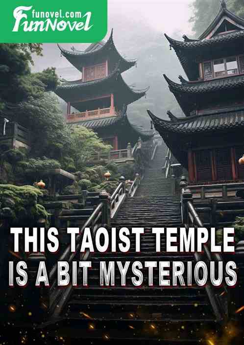 This Taoist temple is a bit mysterious