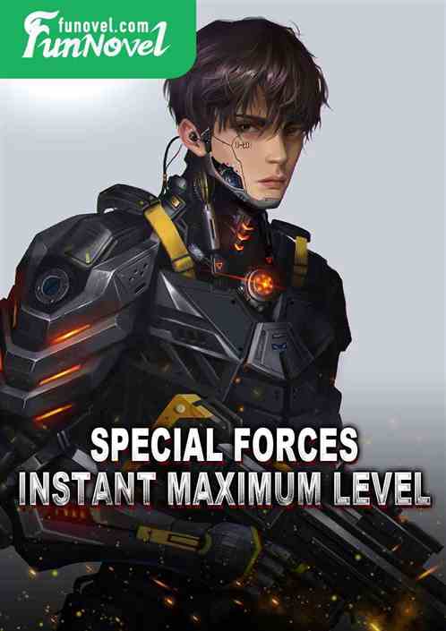 Special Forces: Instant Maximum Level