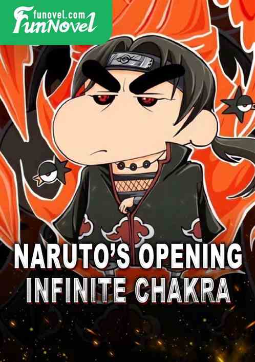 Narutos opening, infinite chakra