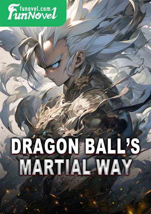 Dragon Balls Martial Way