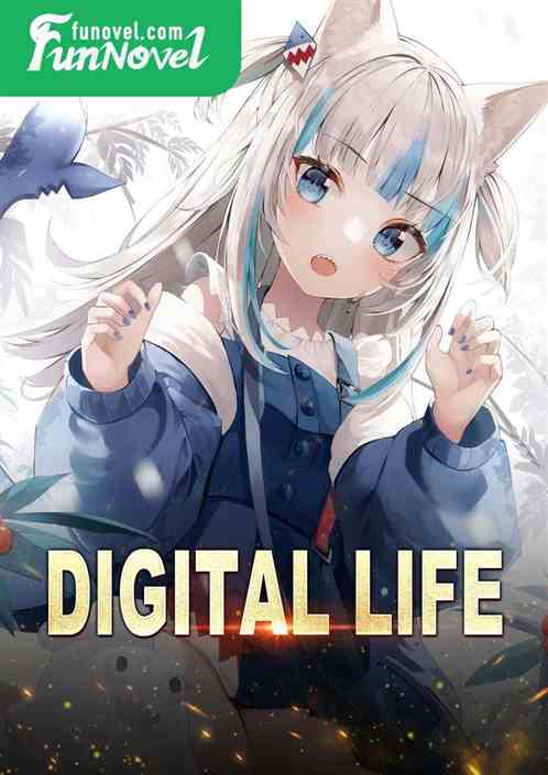 Digital Life