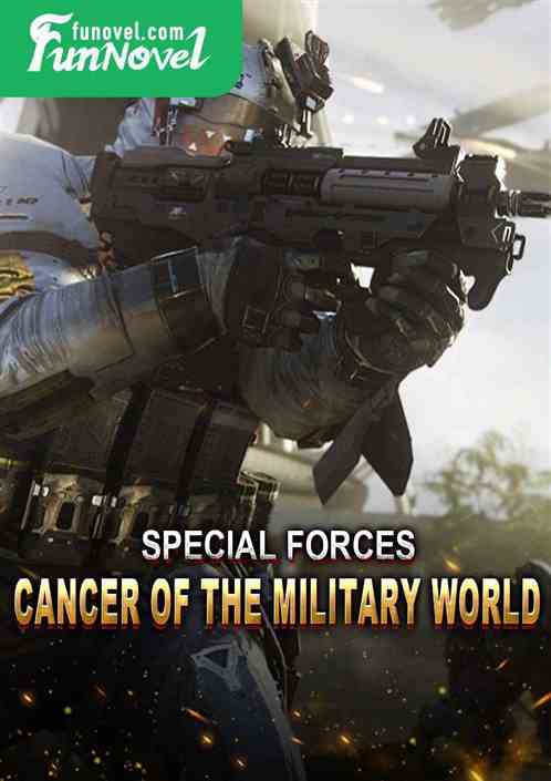Special Forces: Cancer of the Military World