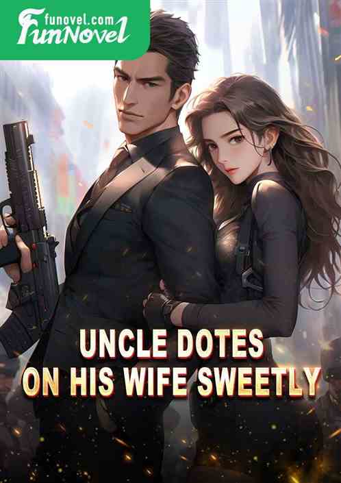 Uncle dotes on his wife sweetly