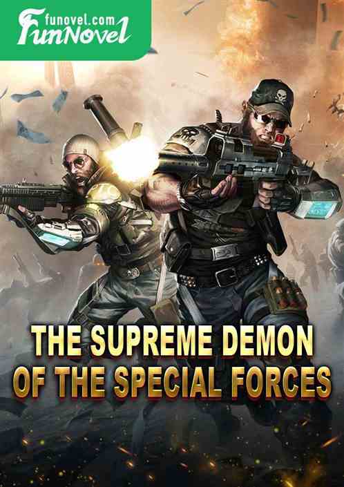 The Supreme Demon of the Special Forces