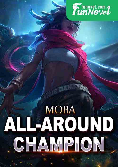 Moba All-Around Champion