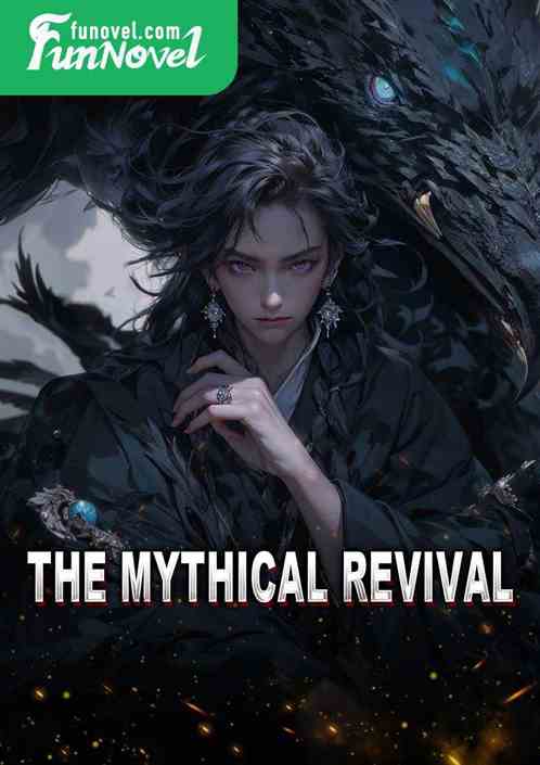 The Mythical Revival