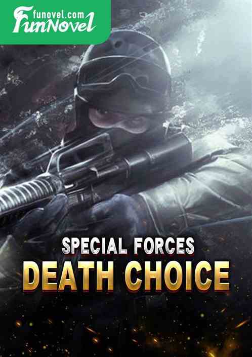 Special Forces Death Choice