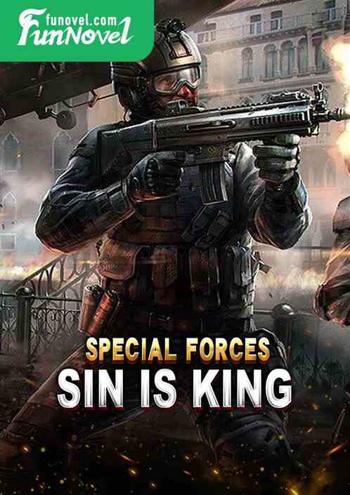 Special Forces: Sin Is King