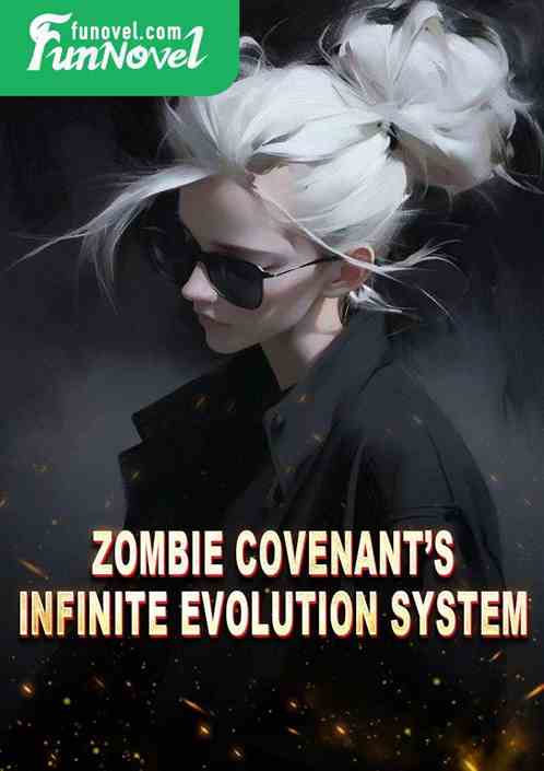 Zombie Covenants Infinite Evolution System