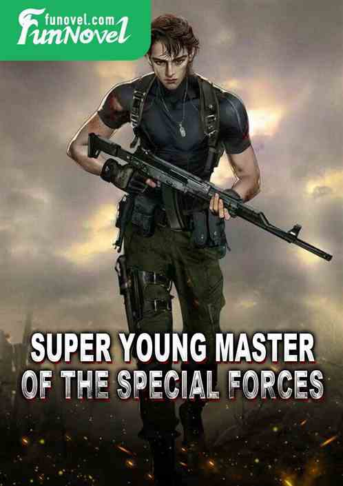 Super Young Master of the Special Forces