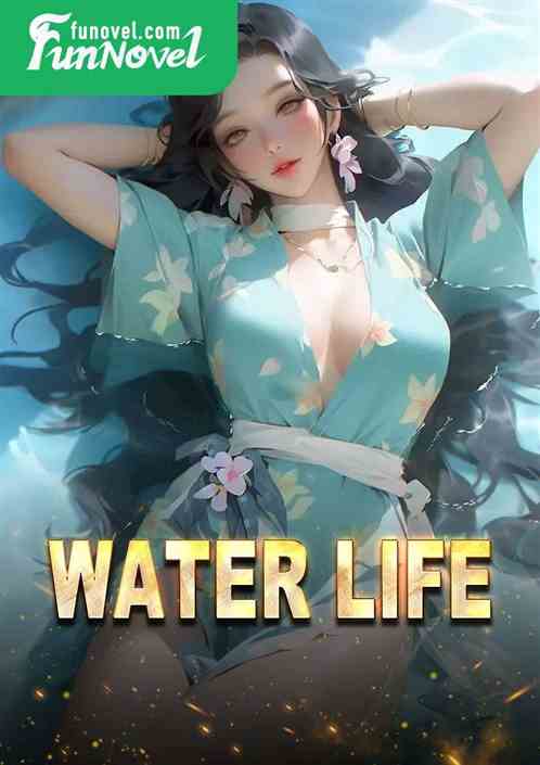 Water Life