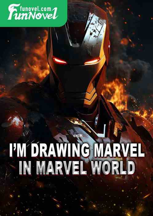 Im drawing Marvel in Marvel World