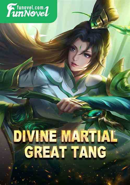 Divine Martial Great Tang