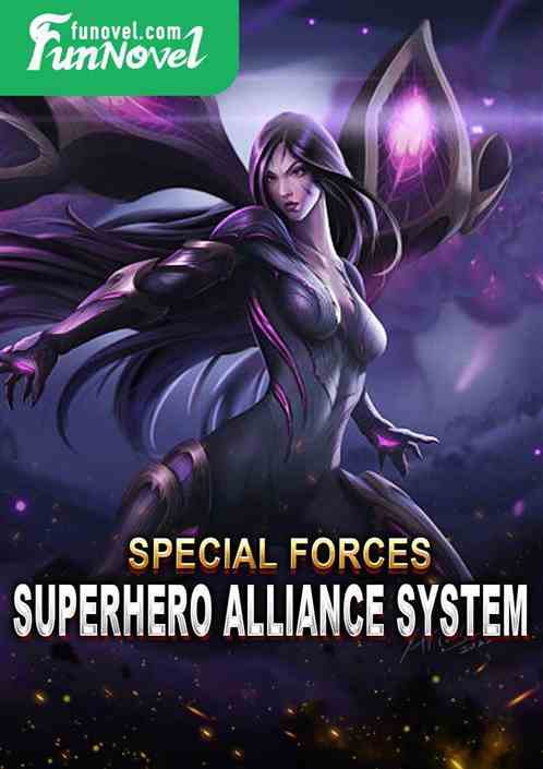 Special Forces: Superhero Alliance System