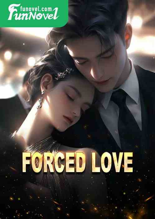 Forced Love