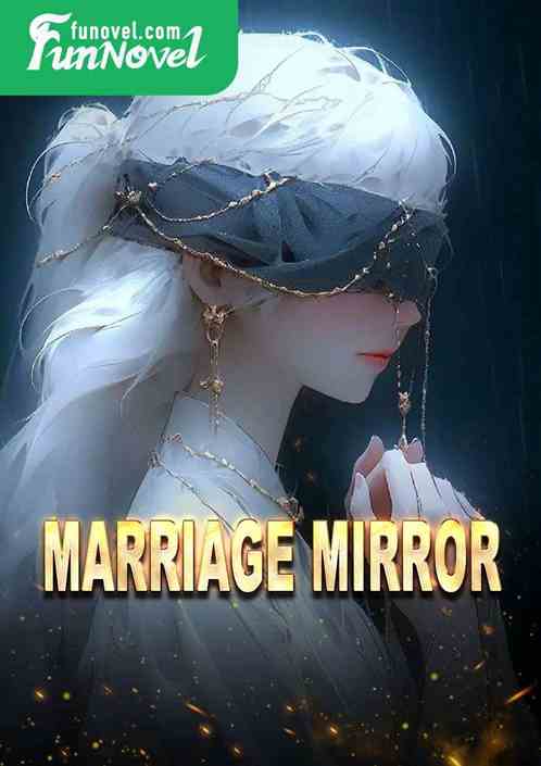 Marriage Mirror