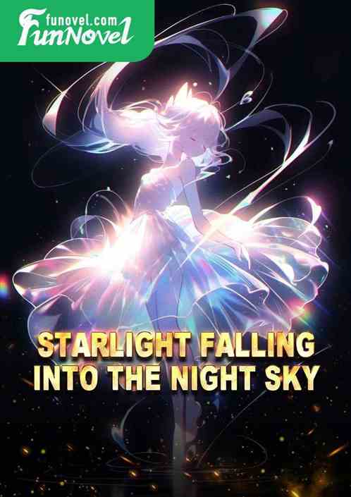 Starlight falling into the night sky