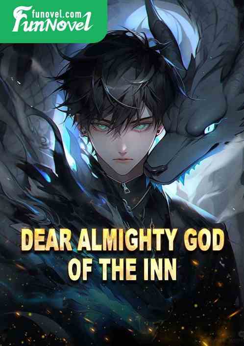 Dear Almighty God of the Inn