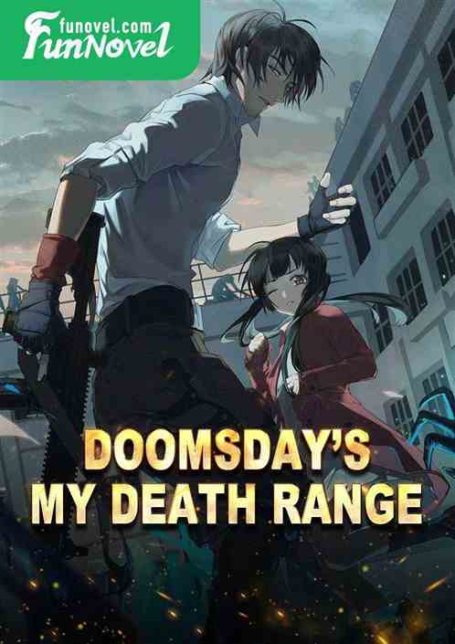 Doomsdays My Death Range