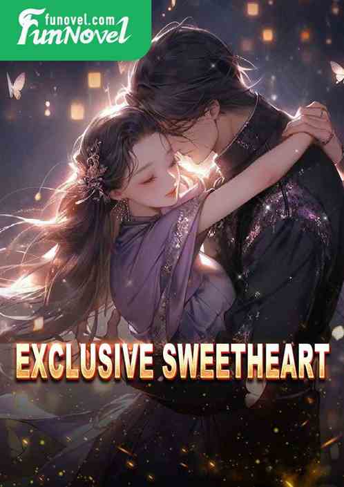 Exclusive Sweetheart