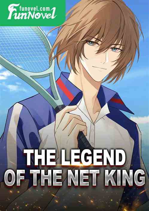 The Legend of the Net King