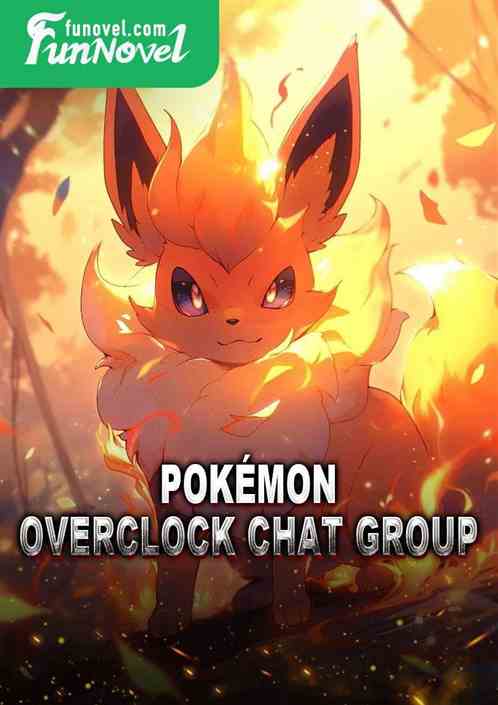 Pokmon: Overclock Chat Group