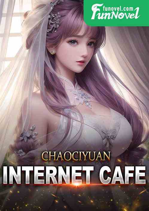 Chaociyuan internet cafe