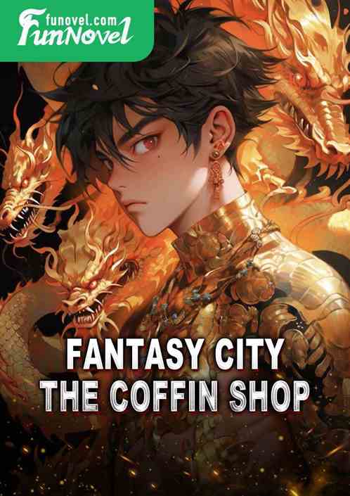 Fantasy City: The Coffin Shop