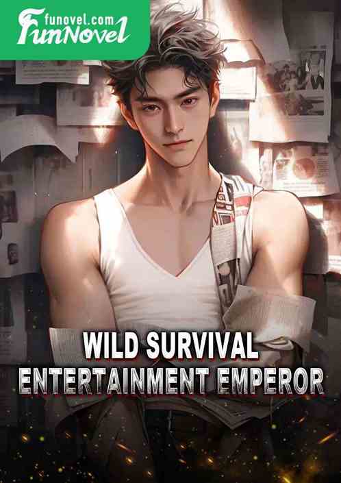 Wild Survival Entertainment Emperor