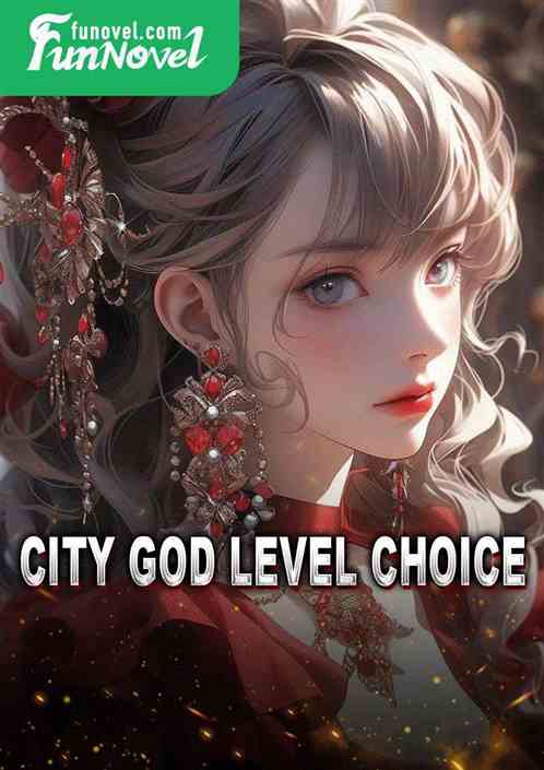 City God Level Choice