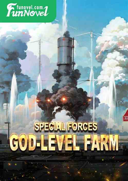 Special Forces God-level Farm