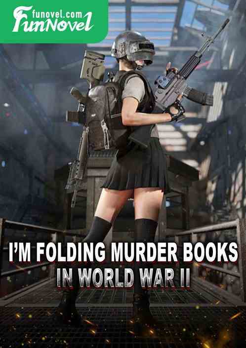 Im folding murder books in World War II