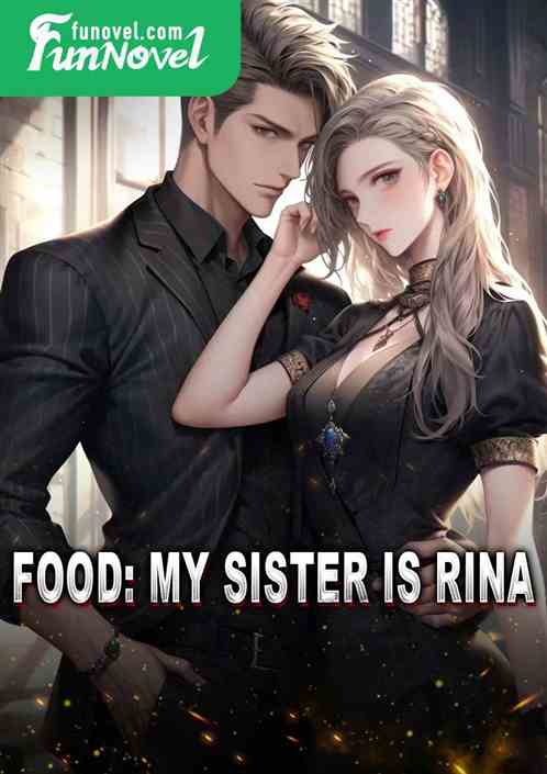 Food: My sister is Rina