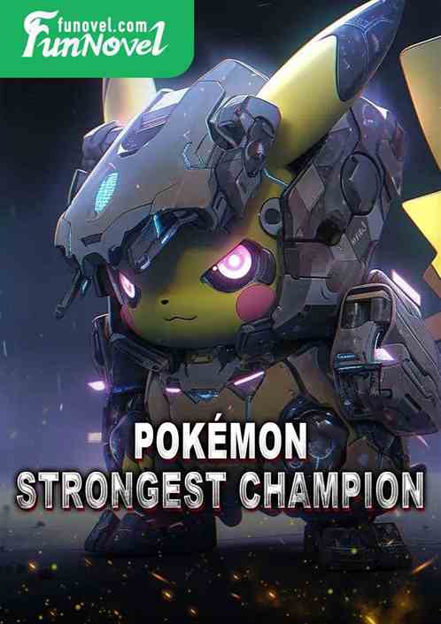 Pokmon: Strongest Champion