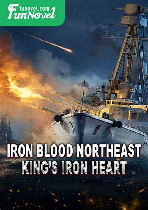 Iron Blood Northeast Kings Iron Heart