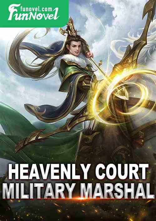 Heavenly Court Military Marshal