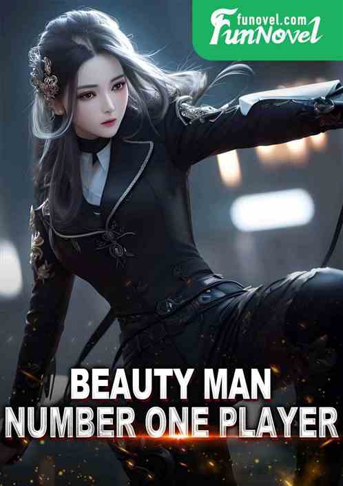 Beauty Man: Number One Player