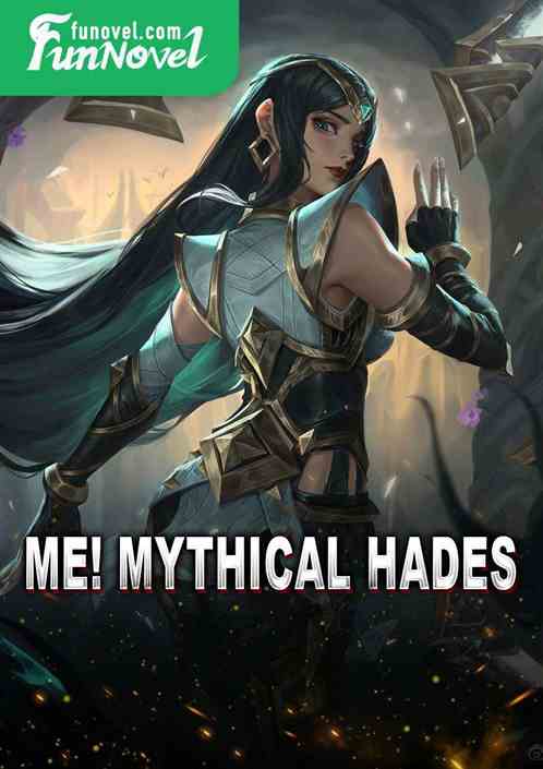 Me! Mythical Hades