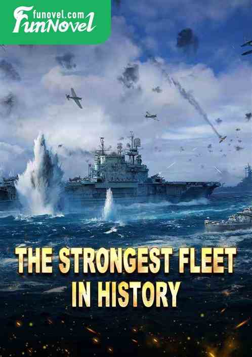 The strongest fleet in history