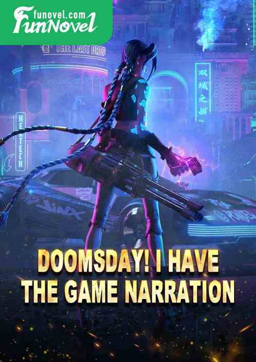 Doomsday! I have the game narration