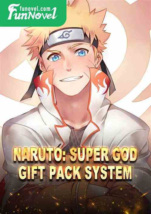 Naruto: Super God Gift Pack System