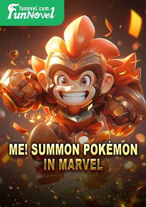 Me! Summon Pokmon in Marvel