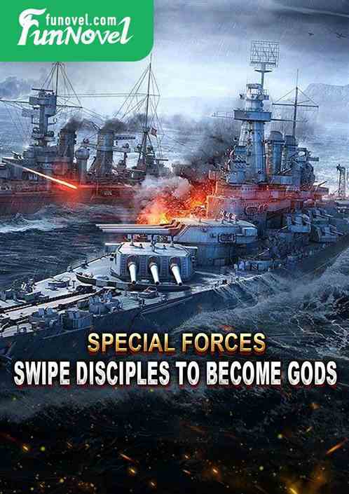 Special Forces: Swipe Disciples to Become Gods