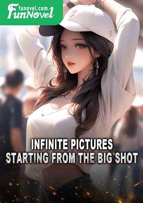 Infinite Pictures: Starting from the Big Shot