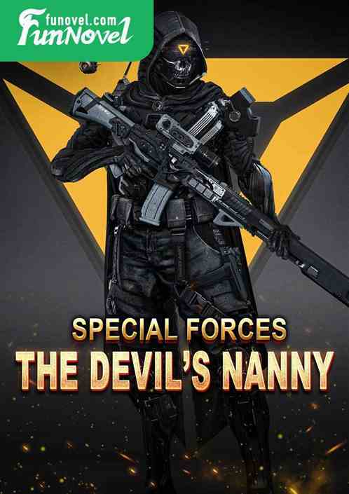 Special Forces: The Devils Nanny